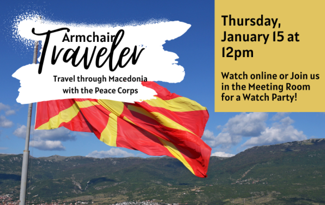 Armchair Traveler: Macedonia with the Peace Corps