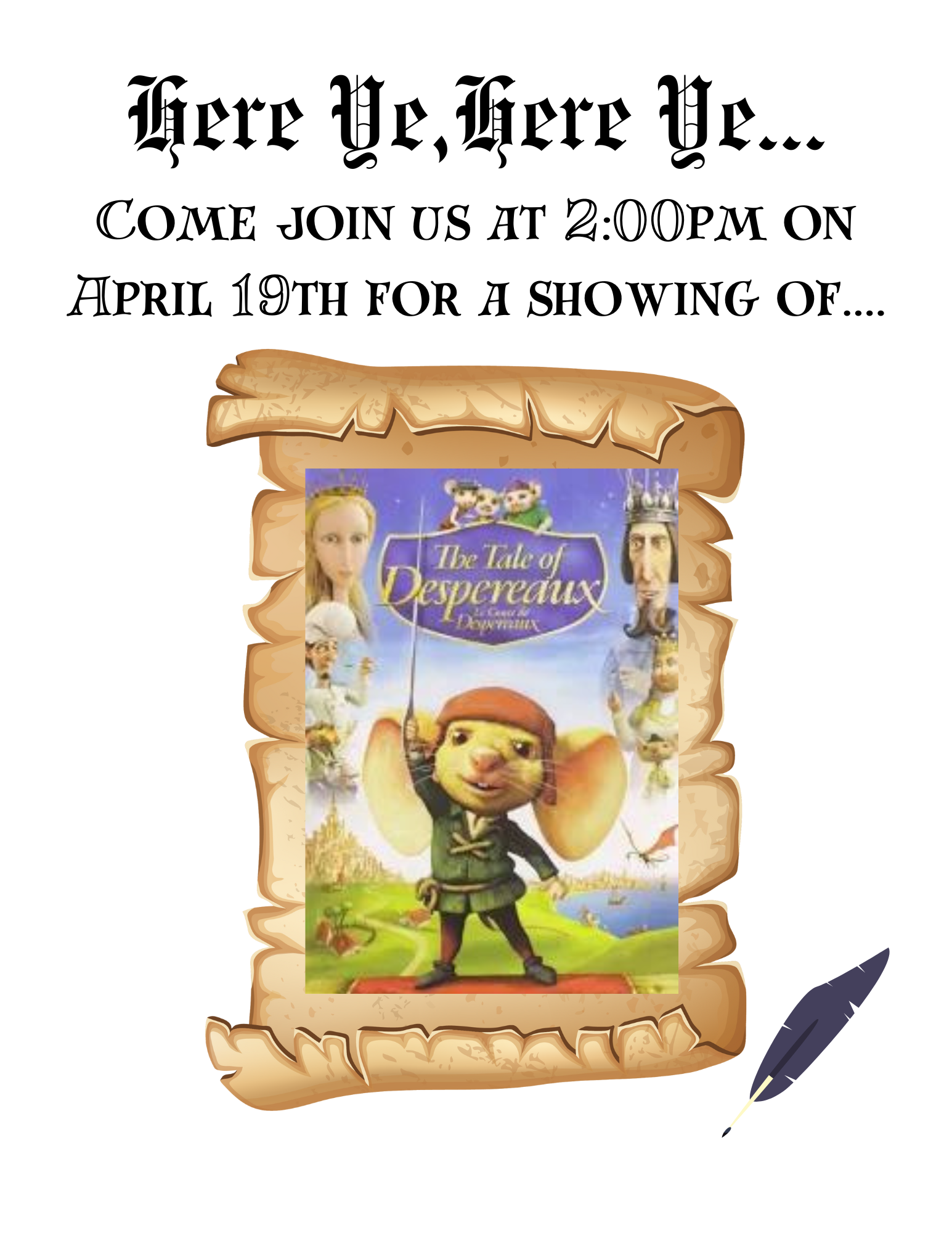 Here Ye Here Ye, Come See the Movie The Tale of Despereaux