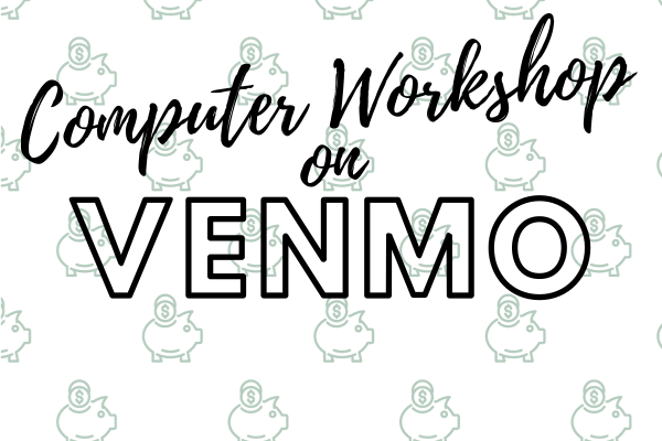 Venmo Workshop
