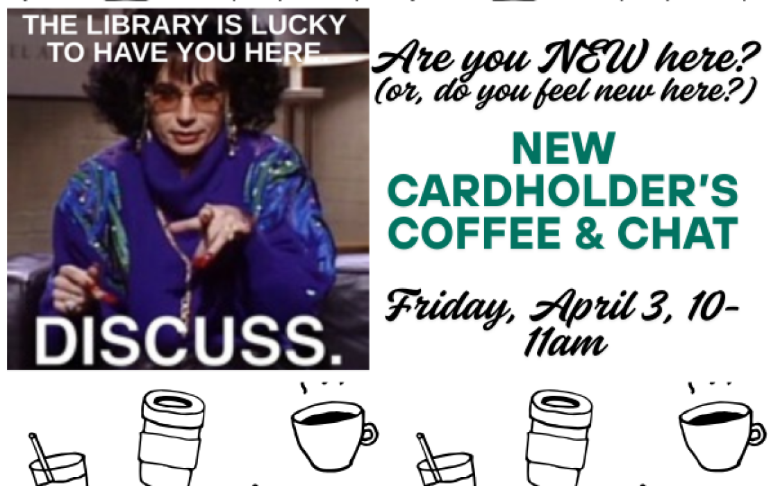 New Cardholder's Coffee & Chat