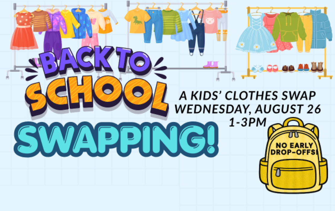 Back to School "Swapping"-- A Kids Clothes Only Clothing Swap